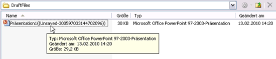 Als Unsaved aufbewahrte Datei in PowerPoint 2010 (Beta)